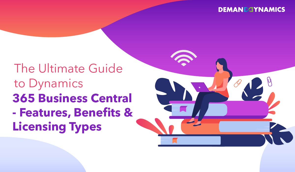 Guide to Dynamics 365 Business Central